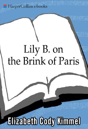 [Lily B. 03] • On the Brink of Paris